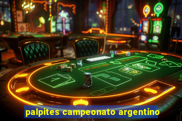 palpites campeonato argentino